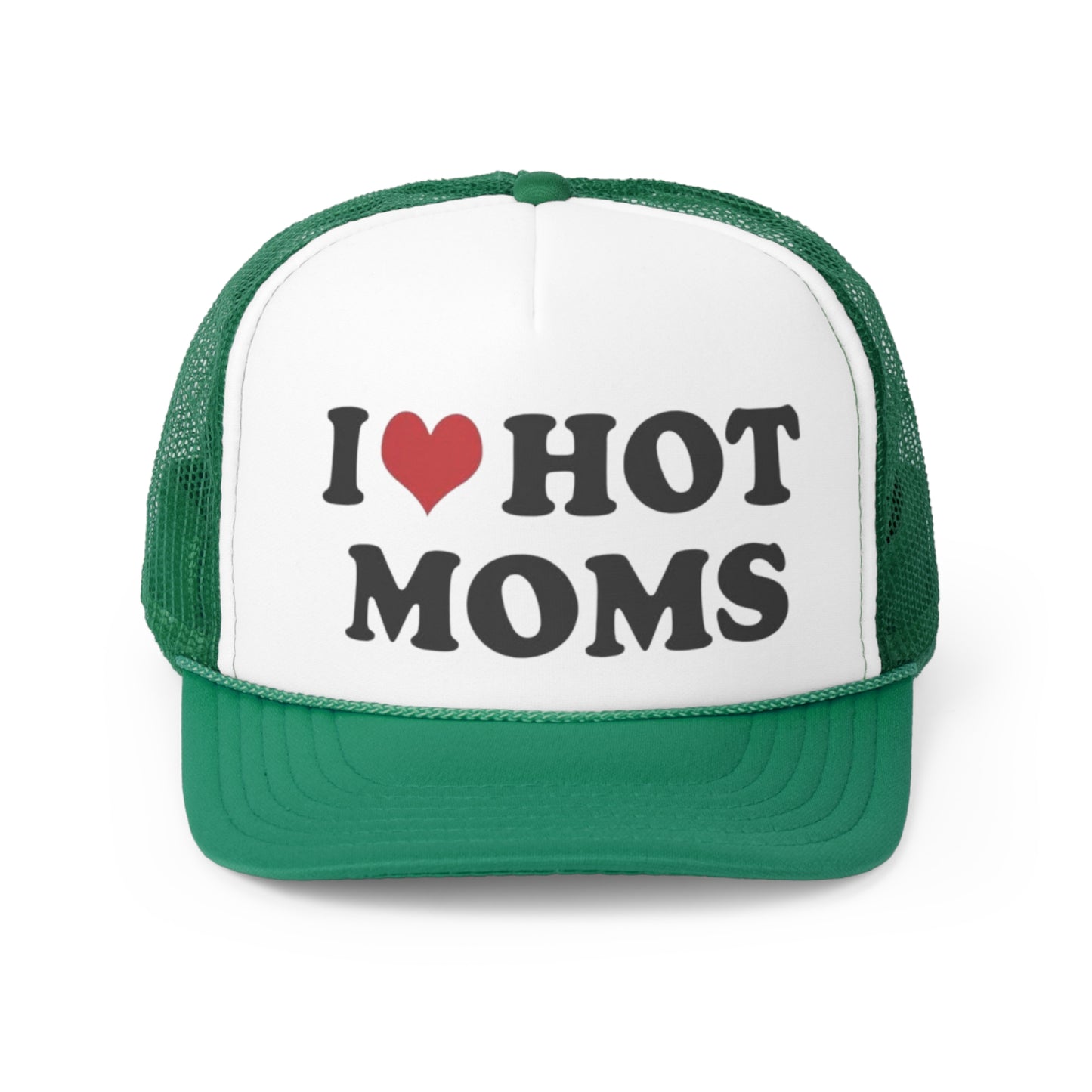 I Love Hot Moms Trucker Caps