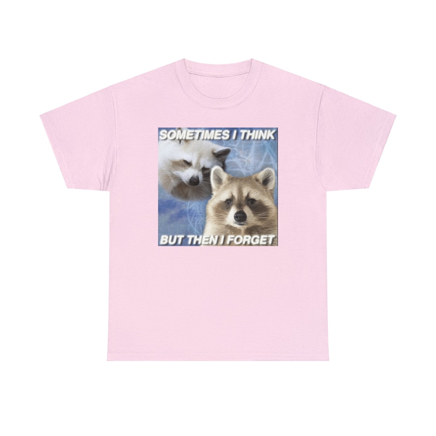 Sometimes I Think... But Then I Forget, , Opossum Shirt, Possum Shirts, Cute Opossum Tee, Dank Meme Quote Shirt, Trash Panda Meme