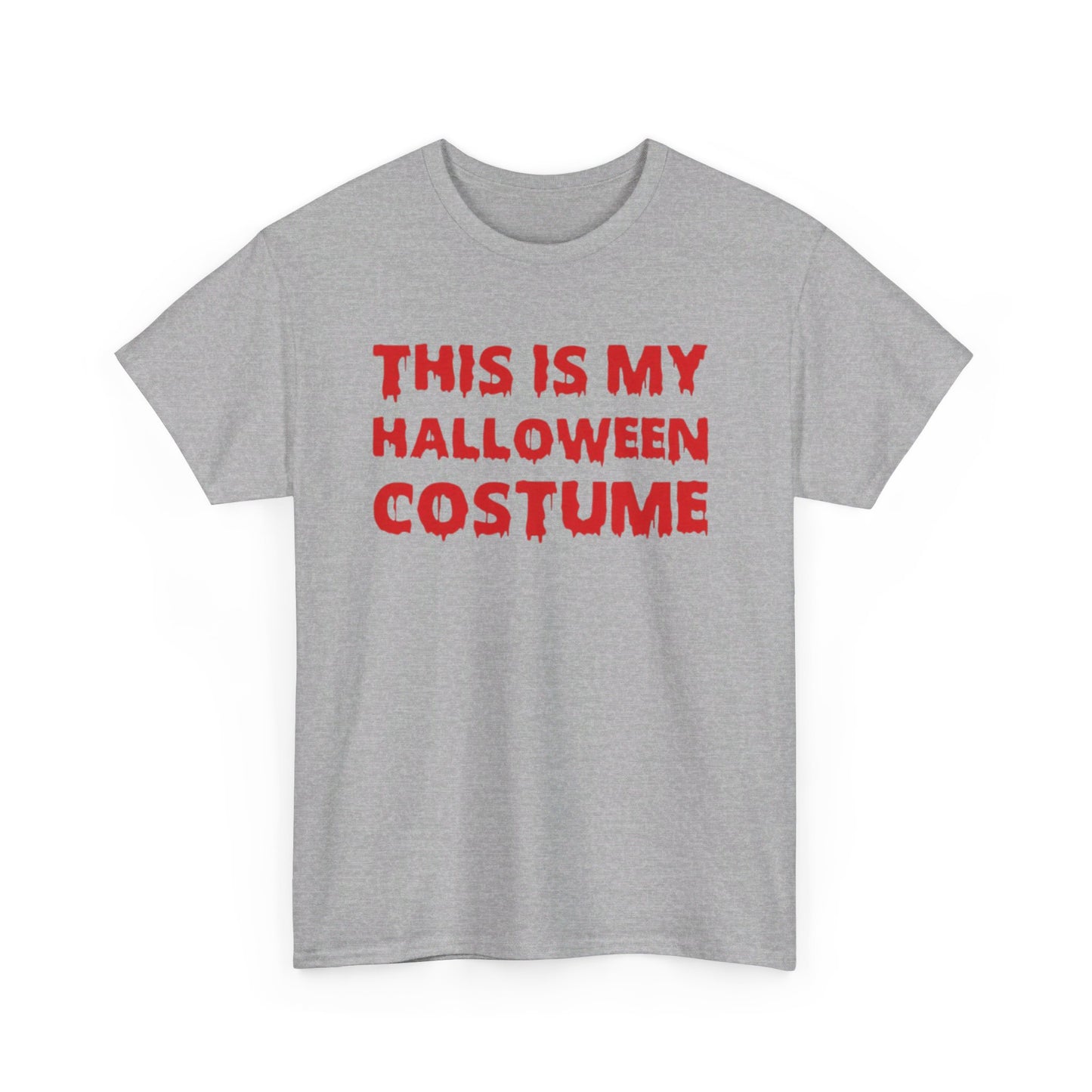 This Is My Halloween Costume Tee Unisex Shirt