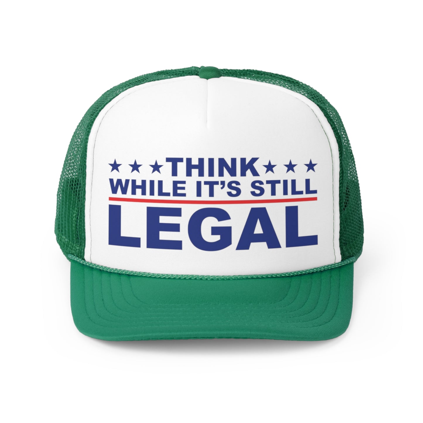 Think While It's Still Legal Trucker Hat, Funny Hats, Gift Hat, Parody Trucker Hat, Trendy Hats, Meme Hat