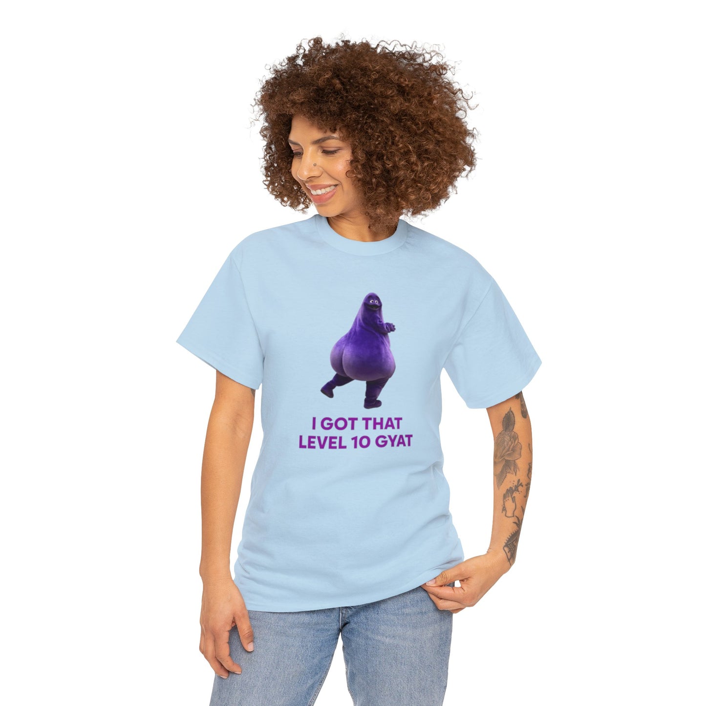 I Got That Level 10 Gyat T Shirt Unisex