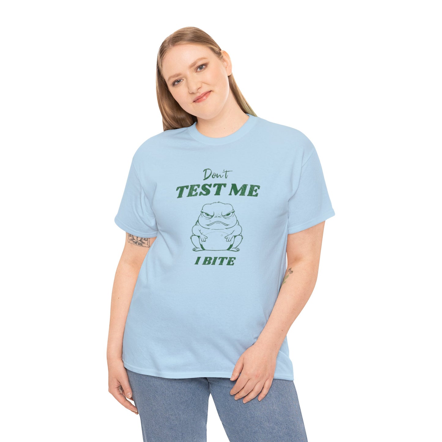 Don't Test Me I Bite T Shirt Unisex