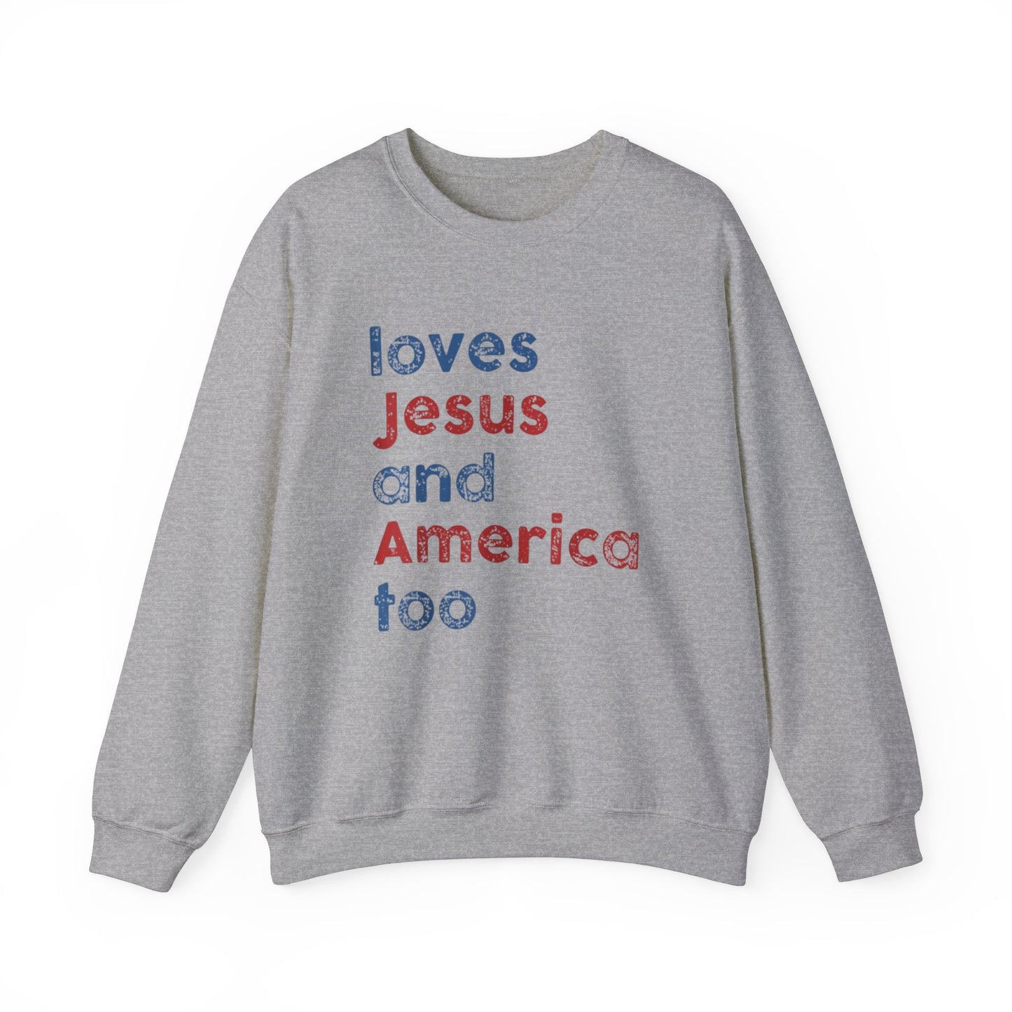 Loves Jesus And America Too Unisex Crewneck Sweatshirt