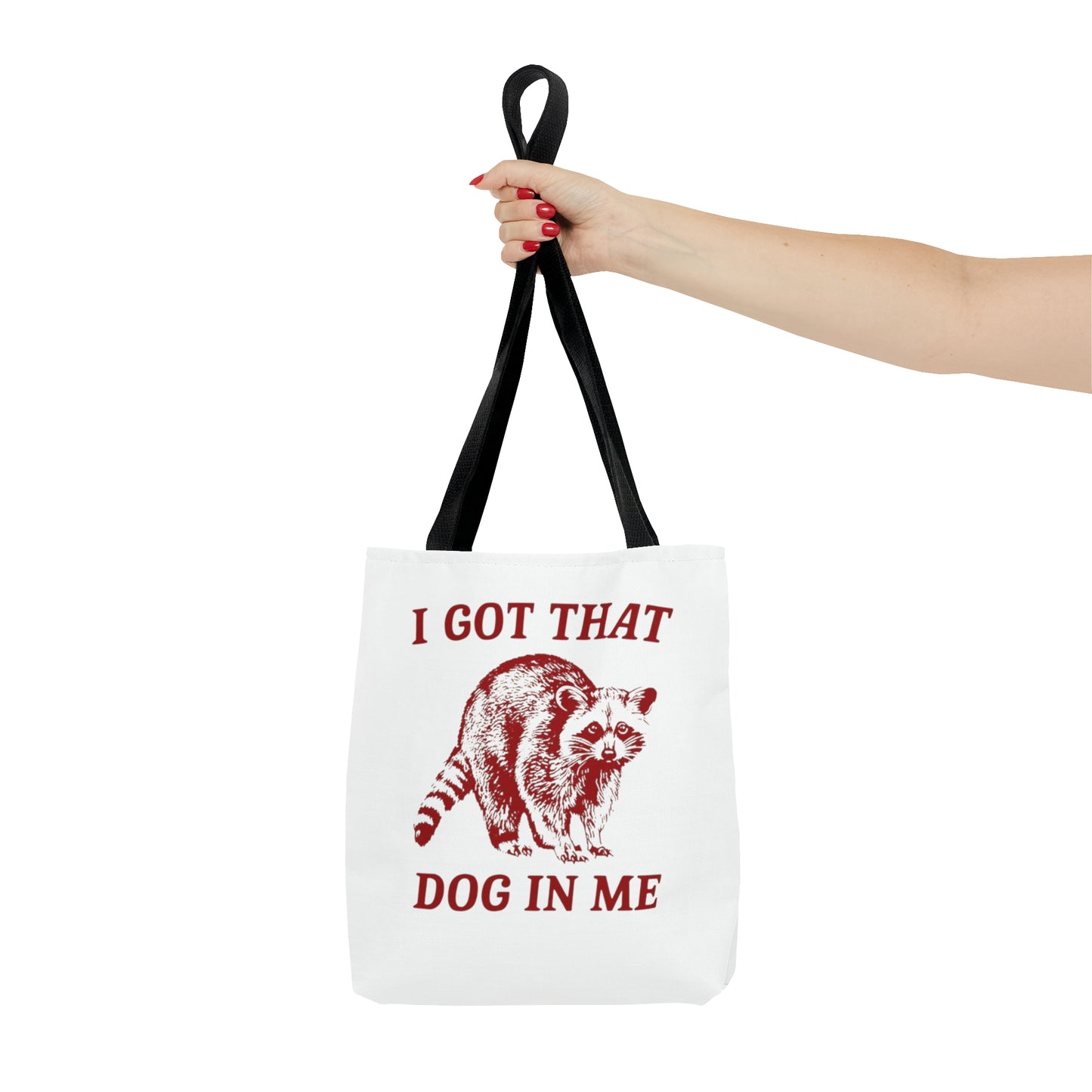 I Got That Dog In Me Meme Tote Bag