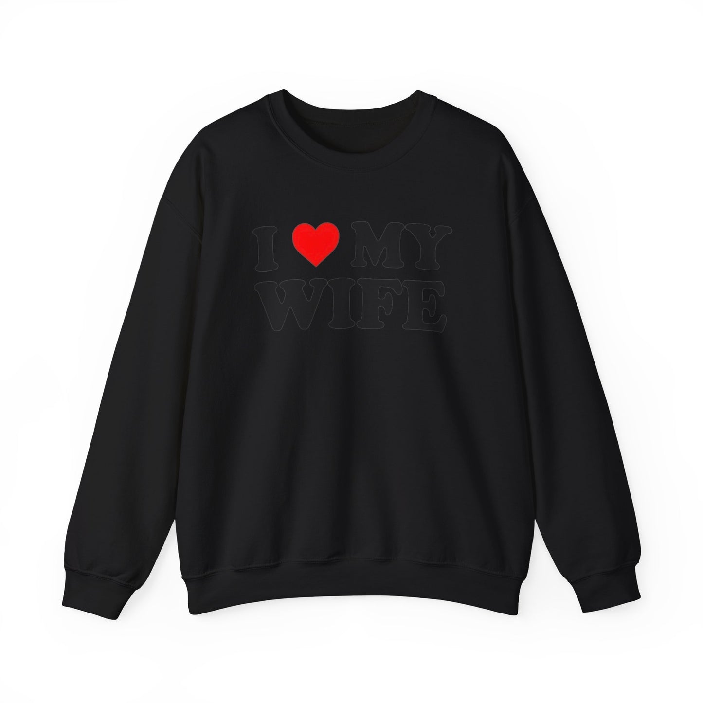 I Love My Wife Unisex Crewneck Sweatshirt