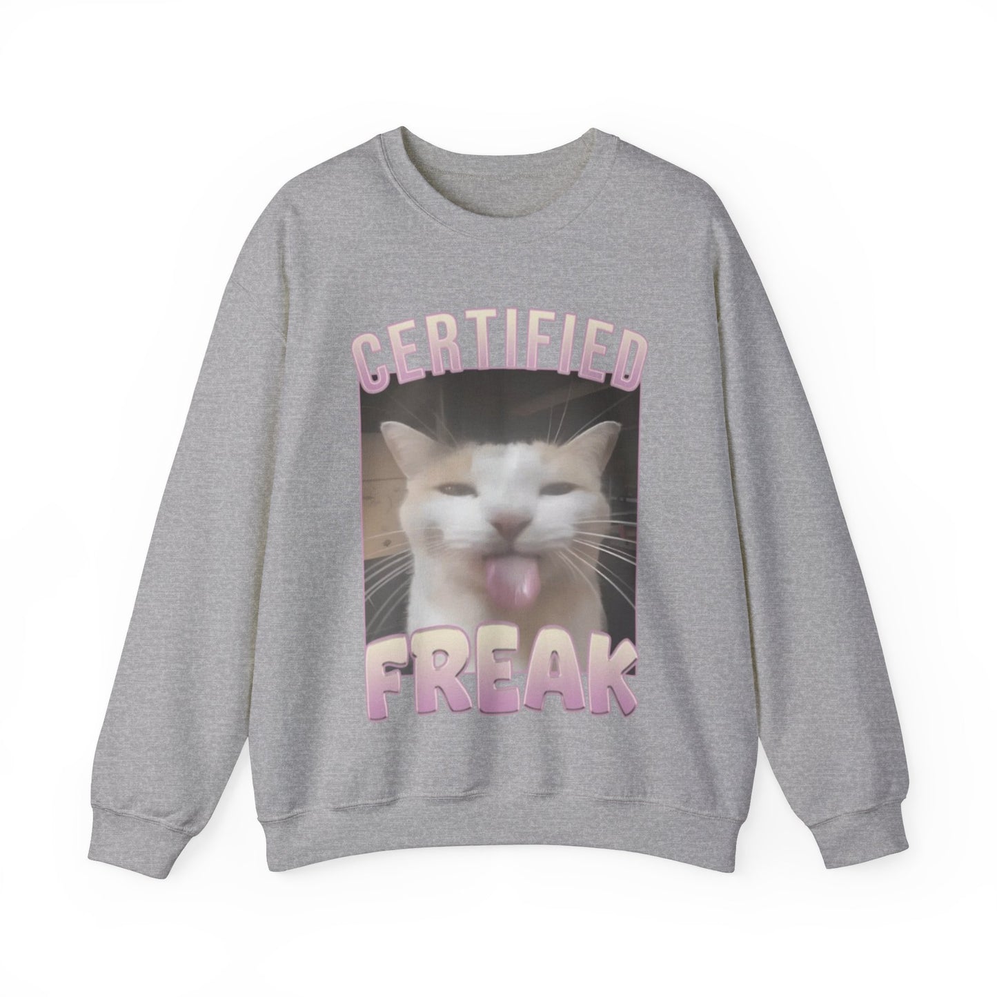 Certified Freak Funny Cat Unisex Crewneck Sweatshirt