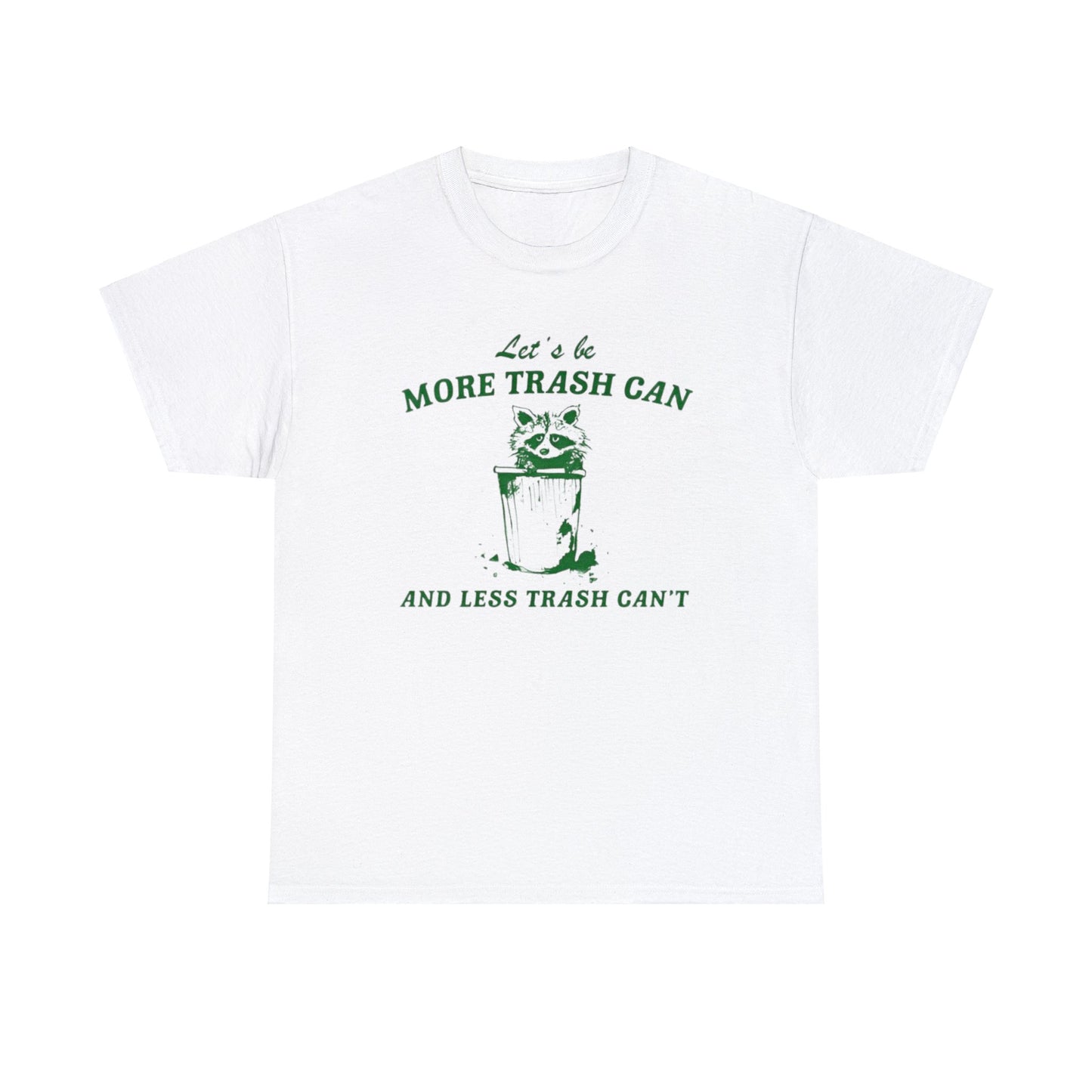 Let's Be More Trash Can And Less Trash Can't T Shirt Unisex, Softcore Fairy Mental Health Comfy Tee, Tiktok Viral Cute Animals