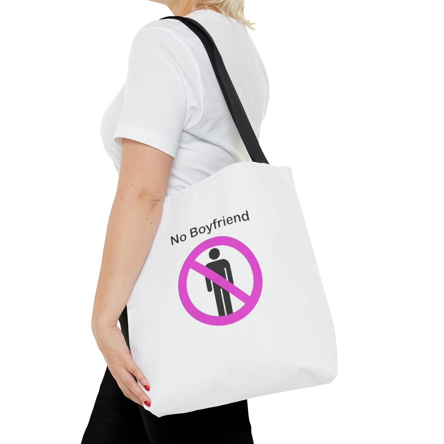 No Boyfriend Funny Tote Bag