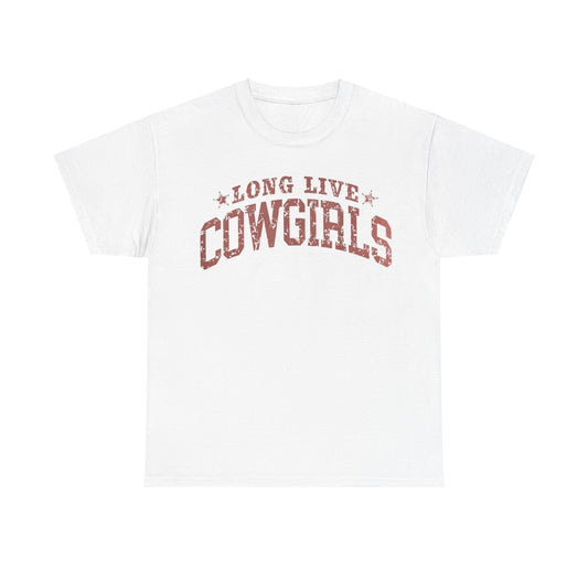 Long Live Cowgirls Tee Unisex Shirt