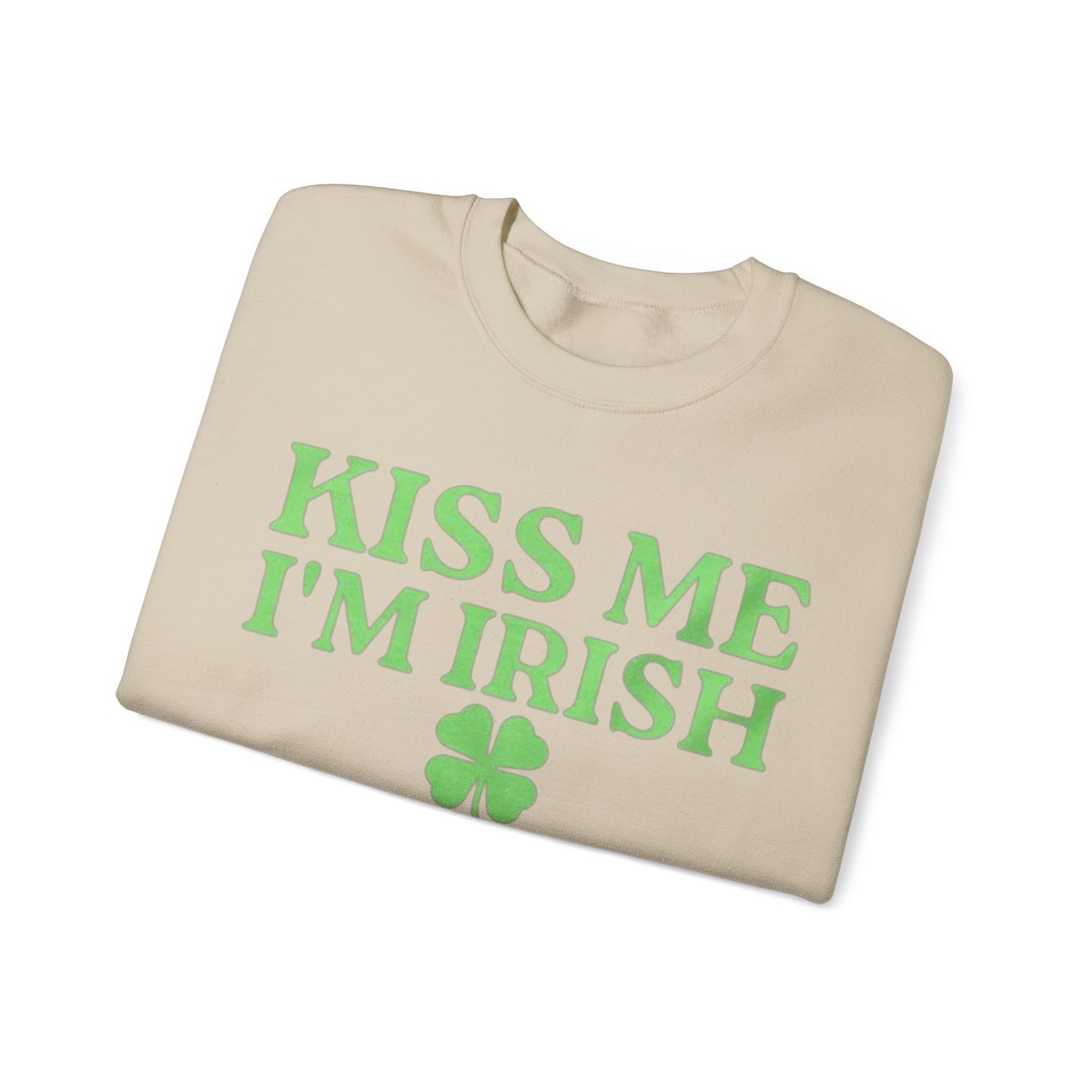 Kiss Me I'm Irish Adult Unisex Crewneck,  Gift Shirt, Parody crewneck, Tiktok, Trendy Tees, Meme Shirts