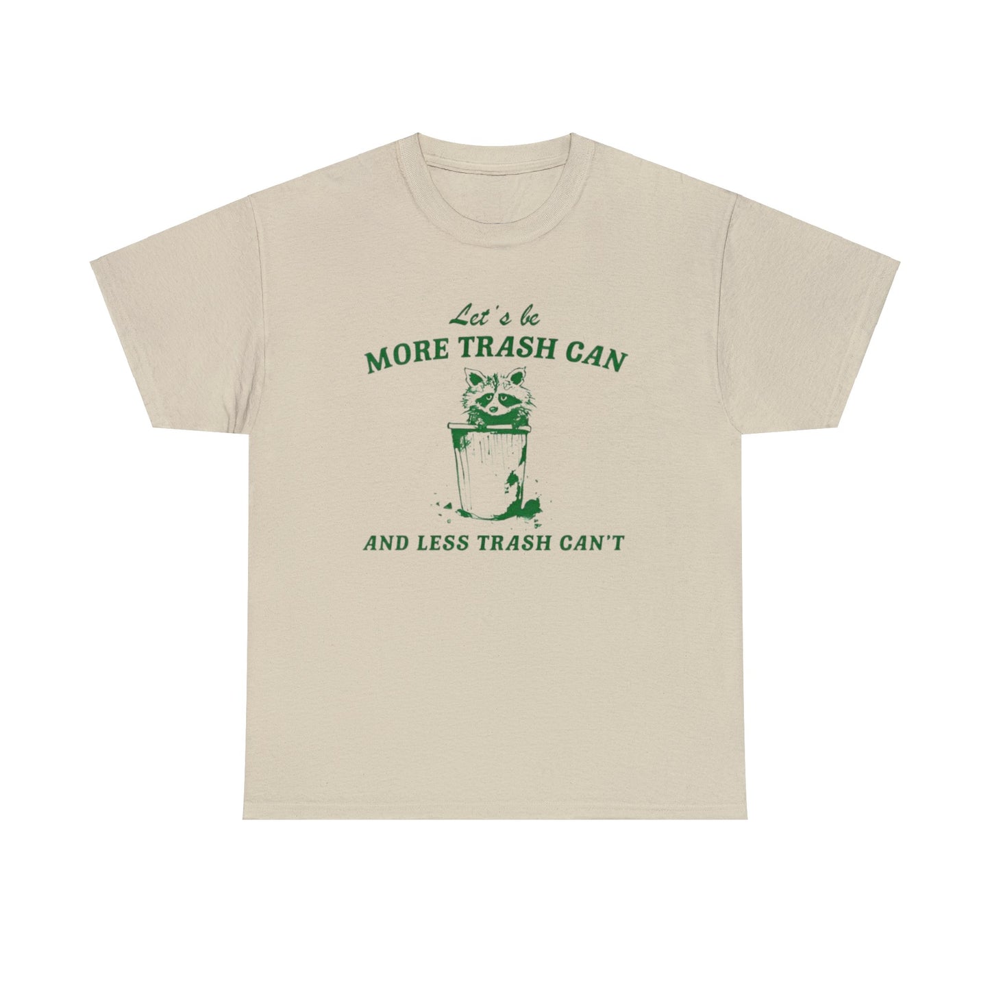 Let's Be More Trash Can And Less Trash Can't T Shirt Unisex, Softcore Fairy Mental Health Comfy Tee, Tiktok Viral Cute Animals