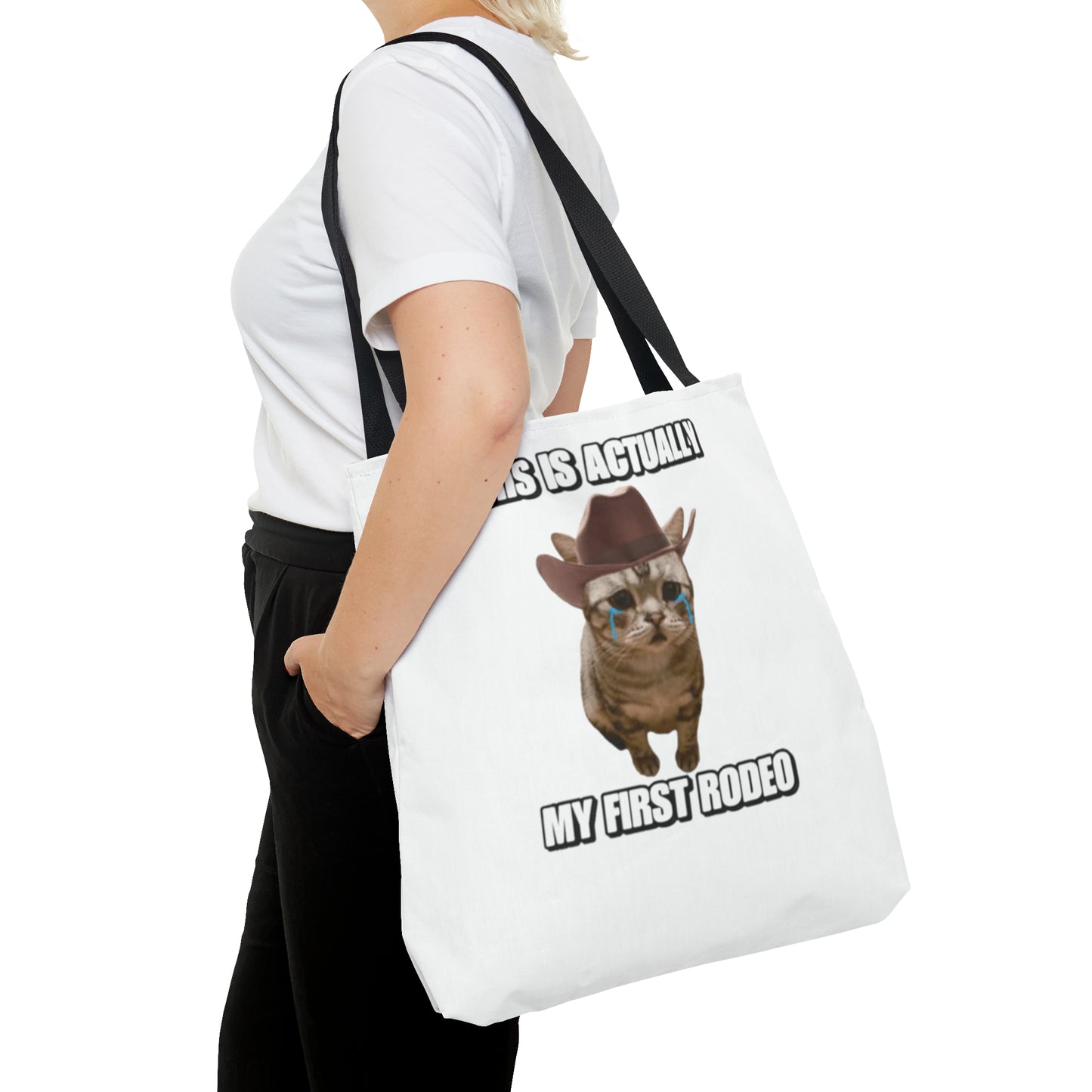 This Is Actually My First Rodeo Today Meme Tote Bag