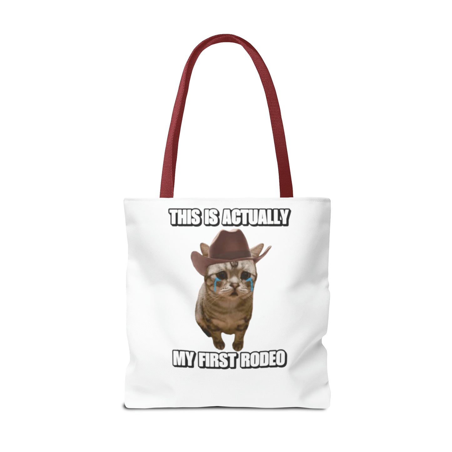 This Is Actually My First Rodeo Today Meme Tote Bag