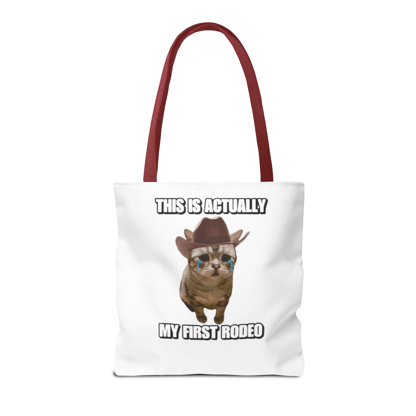 This Is Actually My First Rodeo Today Meme Tote Bag