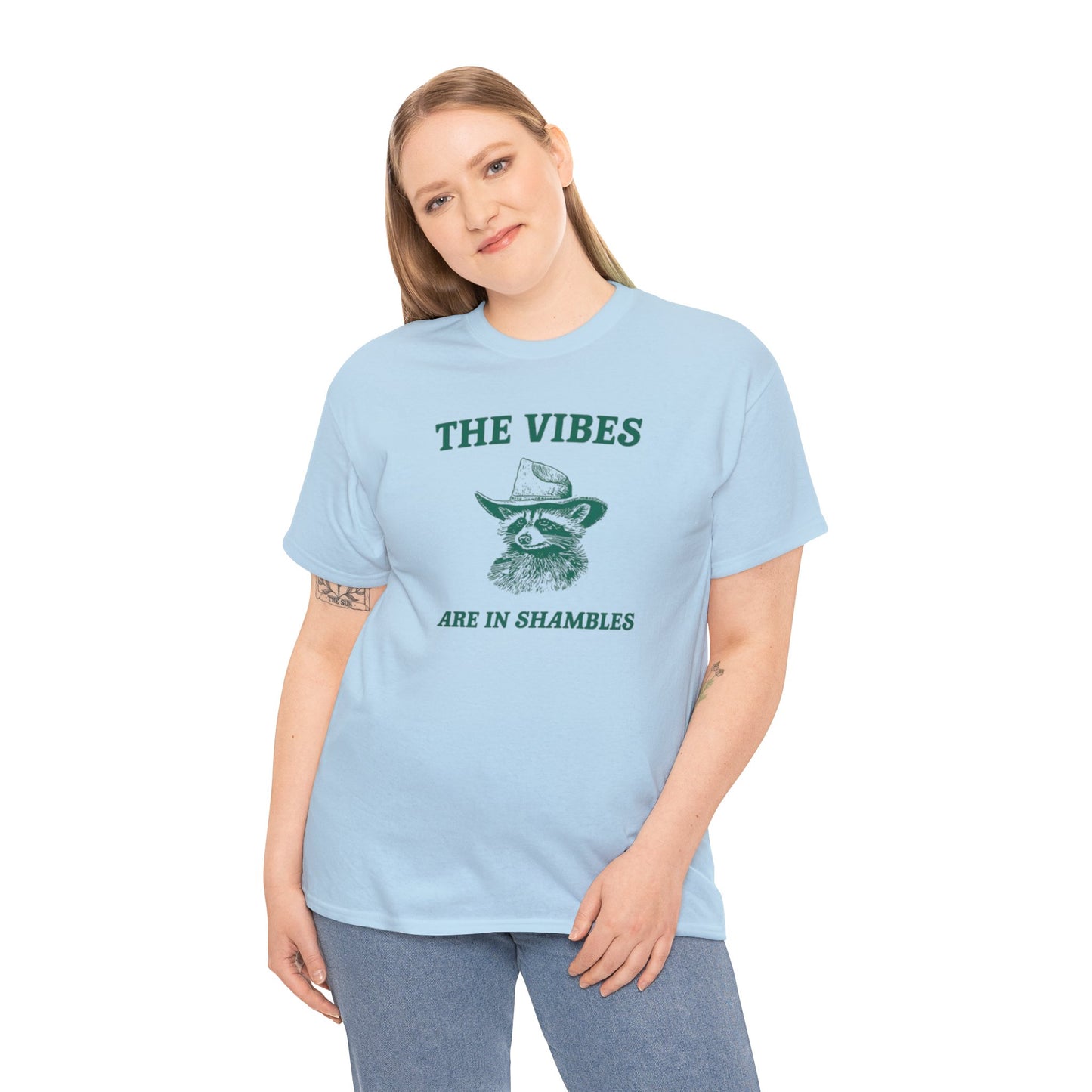 The Vibes Are In Shambles T Shirt Unisex