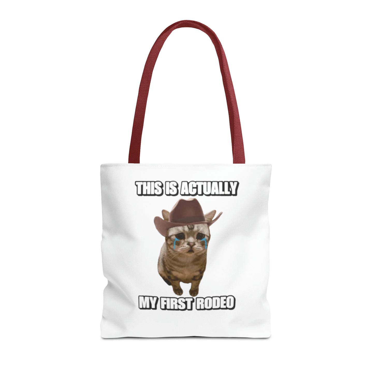 This Is Actually My First Rodeo Today Meme Tote Bag