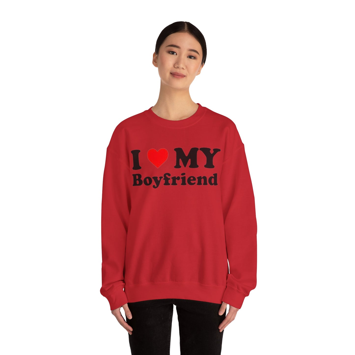 I Love My Boyfriend Unisex Crewneck Sweatshirt