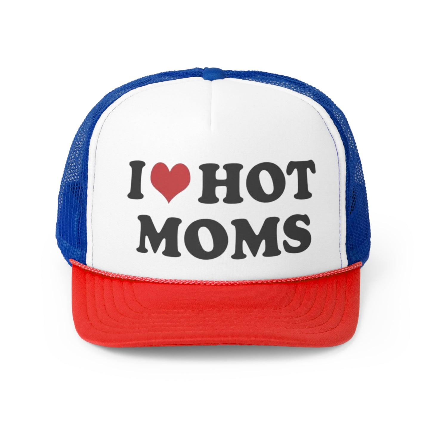 I Love Hot Moms Trucker Caps