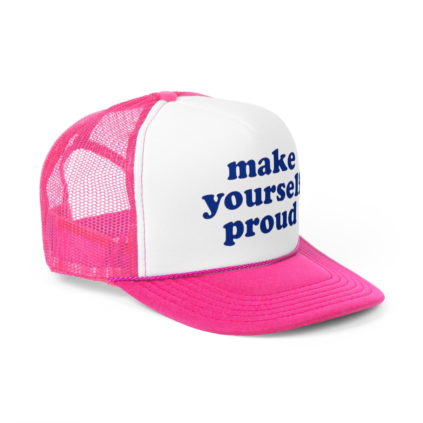 Make Yourself Proud Trucker Hat, Funny Hats, Gift Hat, Parody Trucker Hat, Trendy Hats, Meme Hat