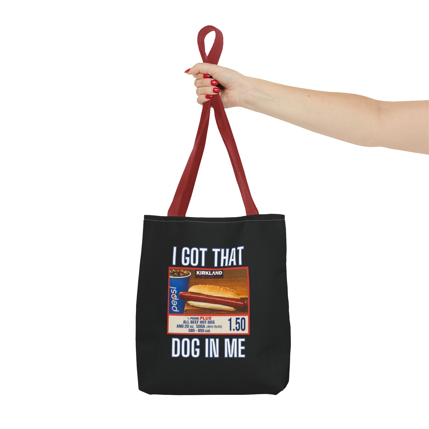 I Got That Dog In Me Funny Tote Bag