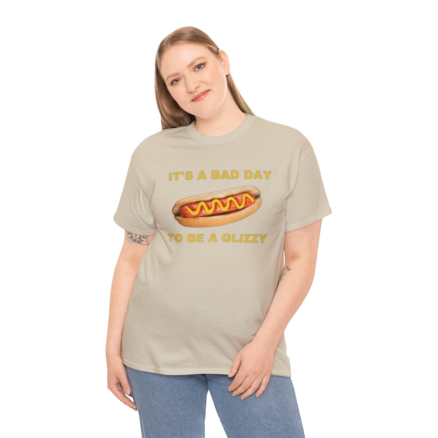 It's A Bad Day To Be A Glizzy Adult Unisex Shirt