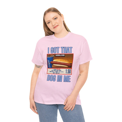 I Got That Dog In Me Adult Unisex Shirt, Costco Hot Dog Shirt, Costco Hot Dog and Soda Combo With Quote Shirt