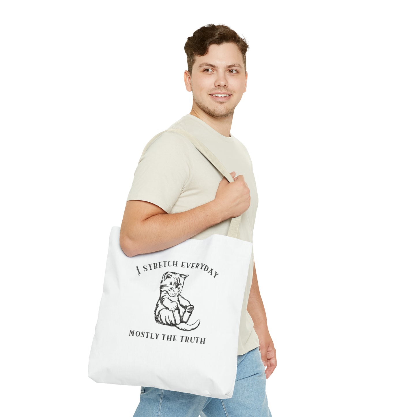 I Strecth Everyday Mostly The Truth Meme Tote Bag