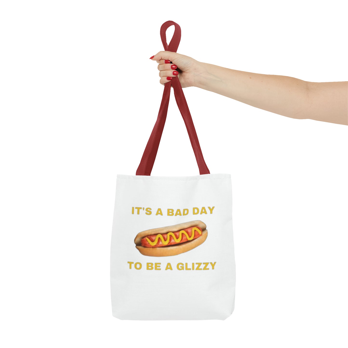 It's A Bad Day To Be A Glizzy Meme Tote Bag