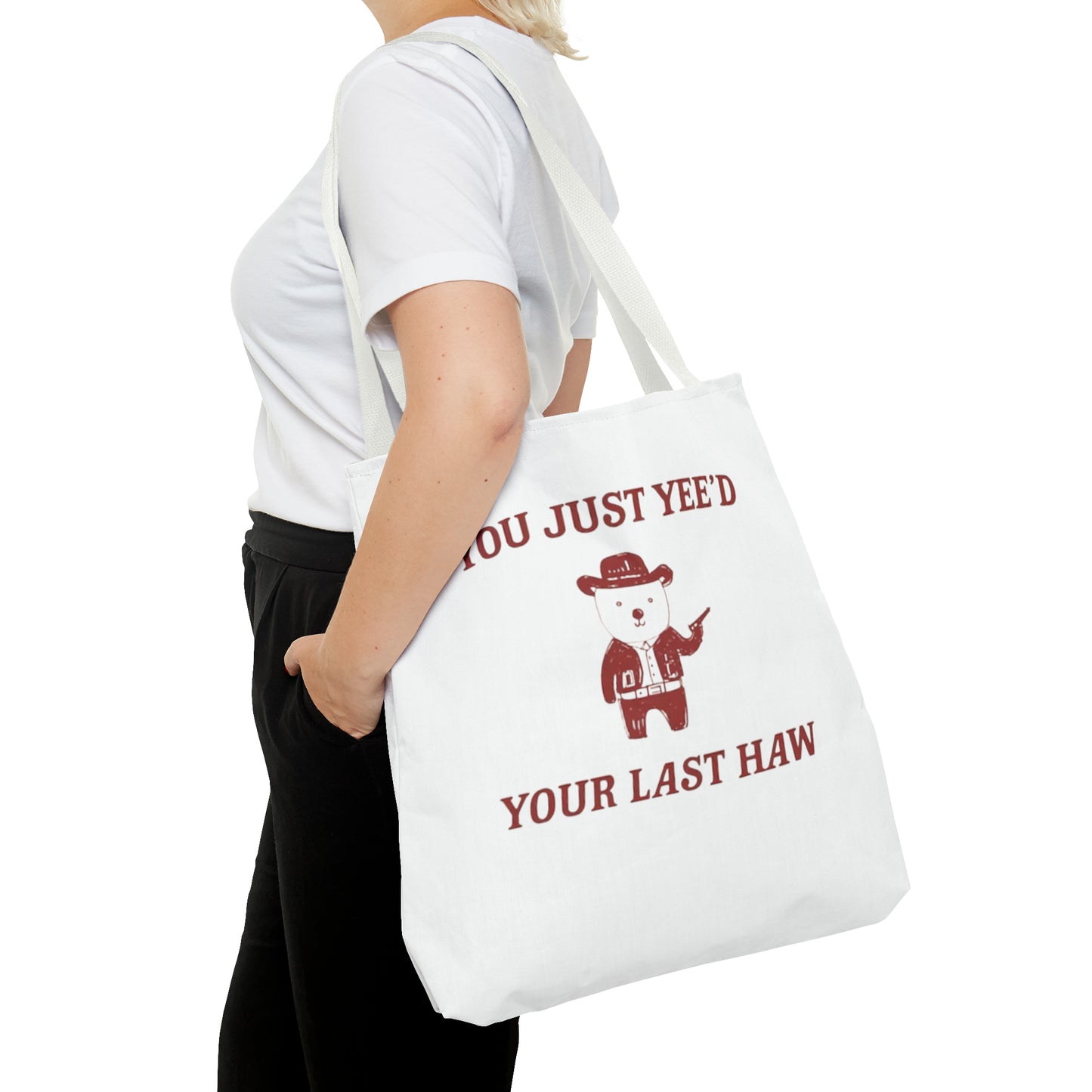 You Just Yee'd Your Last Haw Meme Tote Bag