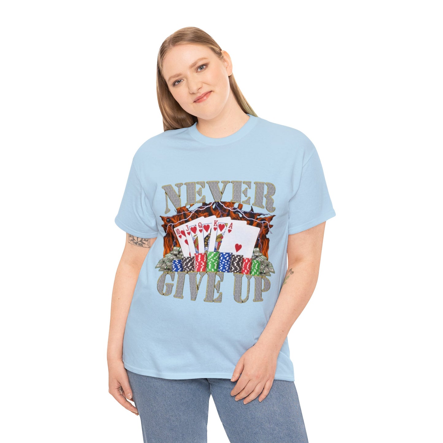 Never Give Up Adult Unisex Shirt, Funny Gambling Poker Meme