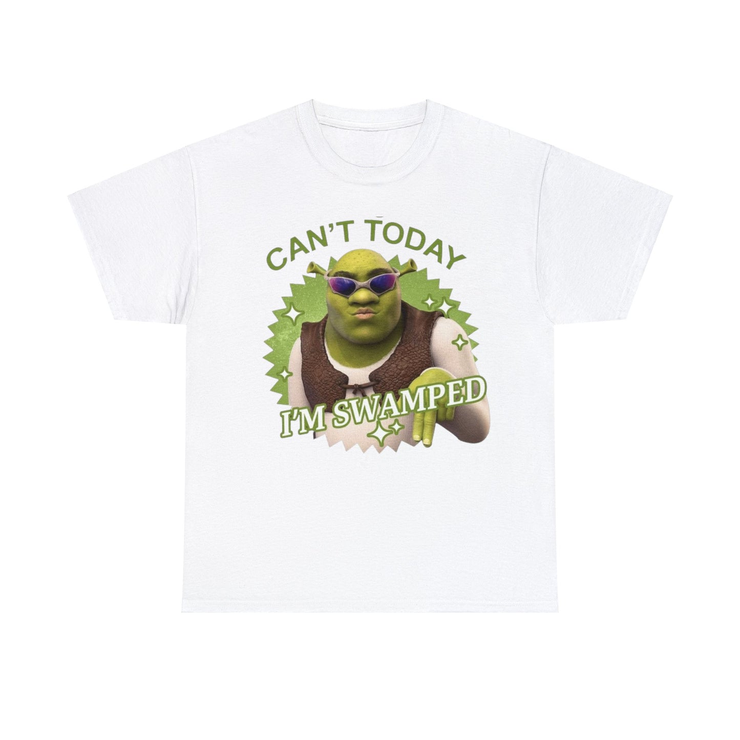 Can't Today I'm Swamped Adult Unisex Shirt