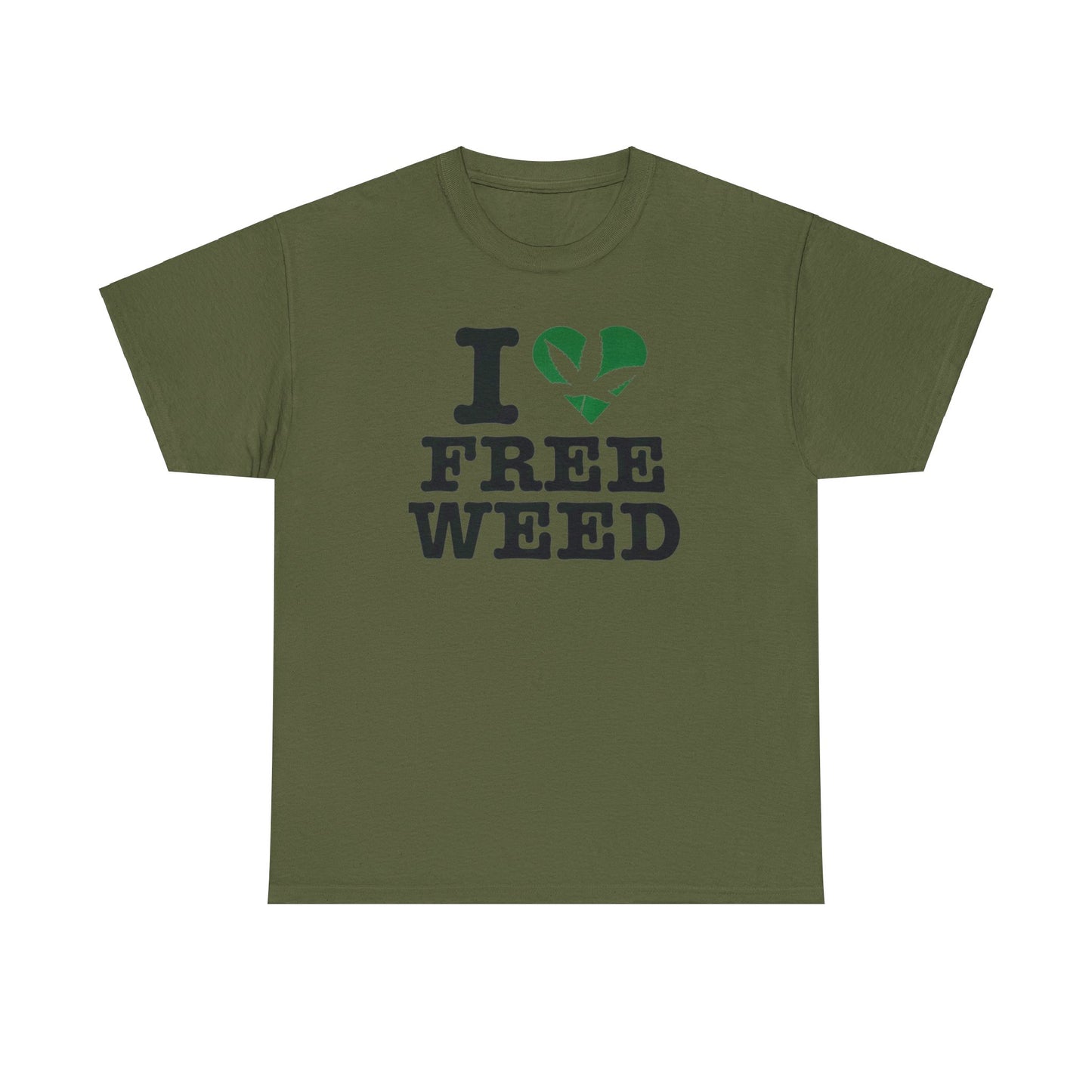 I Love Free Weed Unisex Shirt