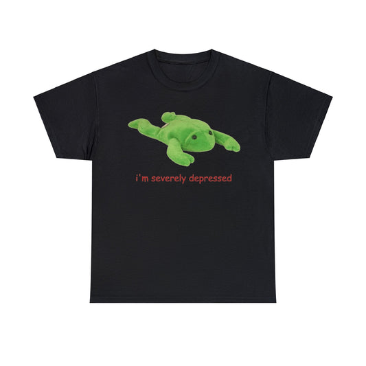 I'm Severely Depressed Adult Unisex Shirt