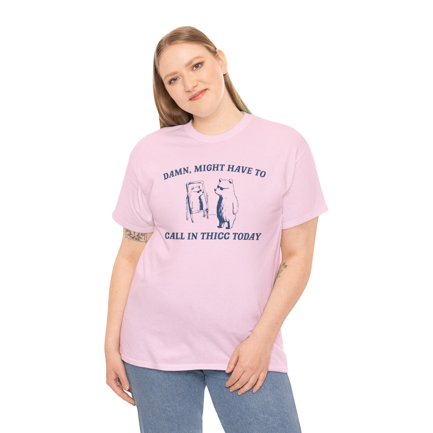 Damn Might Have To Call In Thick Today T Shirt Unisex, Softcore Fairy Mental Health Comfy Tee, Tiktok Viral Cute Animals