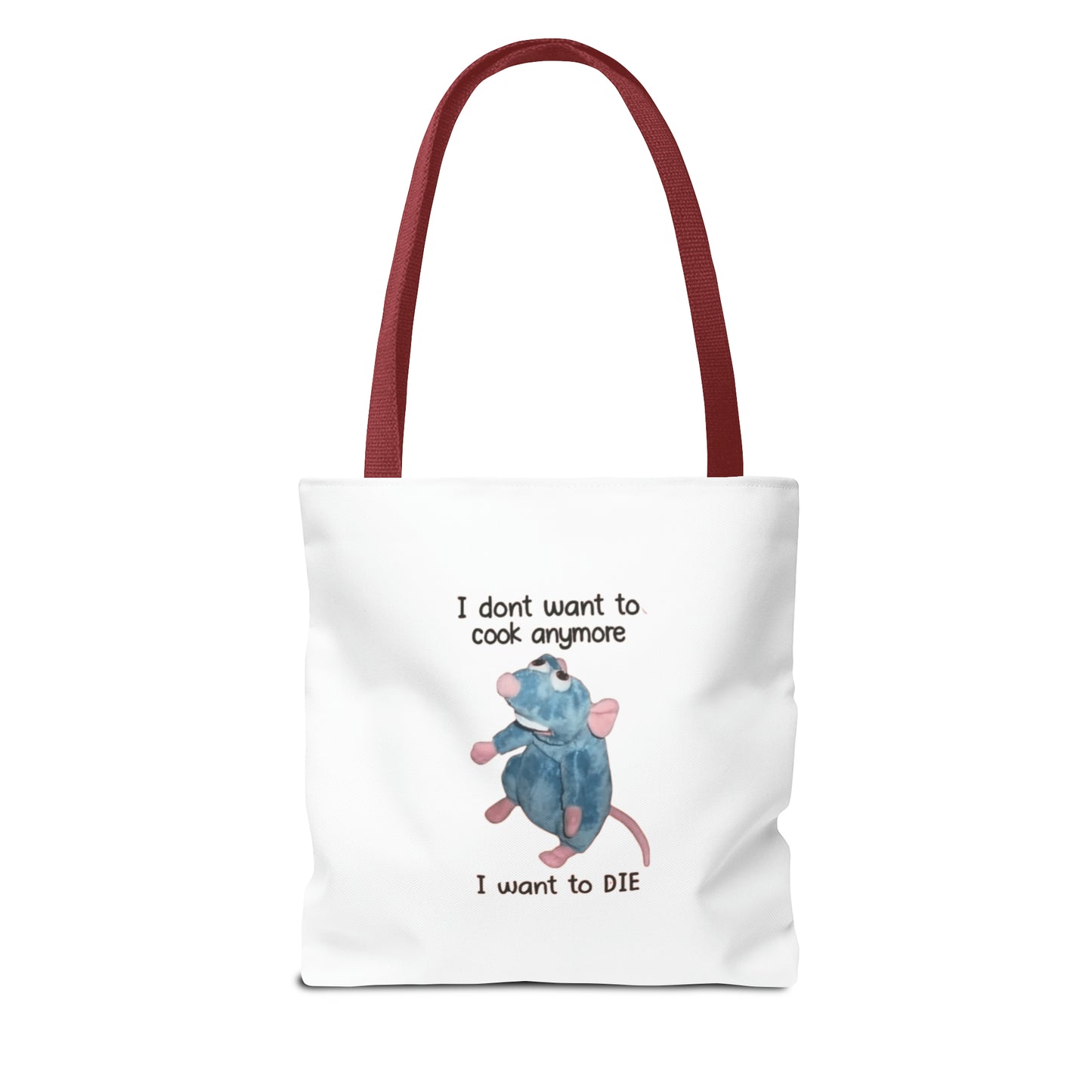 I Don't Want To Cook Anymore I Want To Die Meme Tote Bag