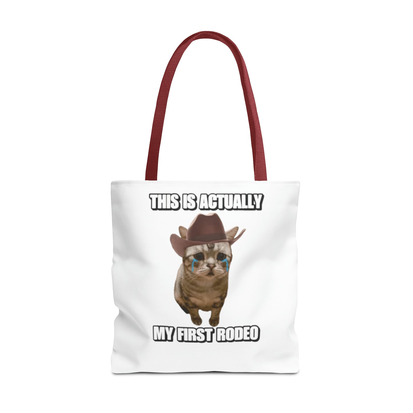 This Is Actually My First Rodeo Today Meme Tote Bag