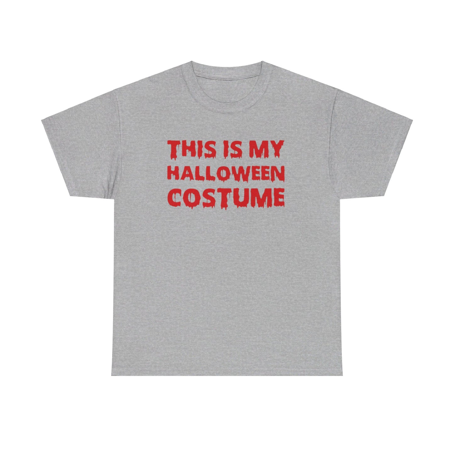 This Is My Halloween Costume Tee Unisex Shirt