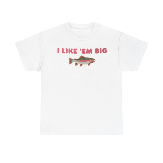 I Like 'Em Big Vintage Style Adult Unisex Shirt