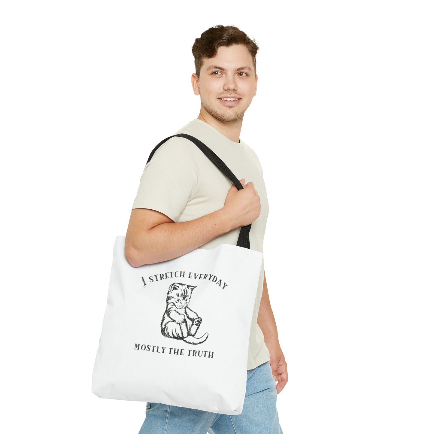 I Strecth Everyday Mostly The Truth Meme Tote Bag