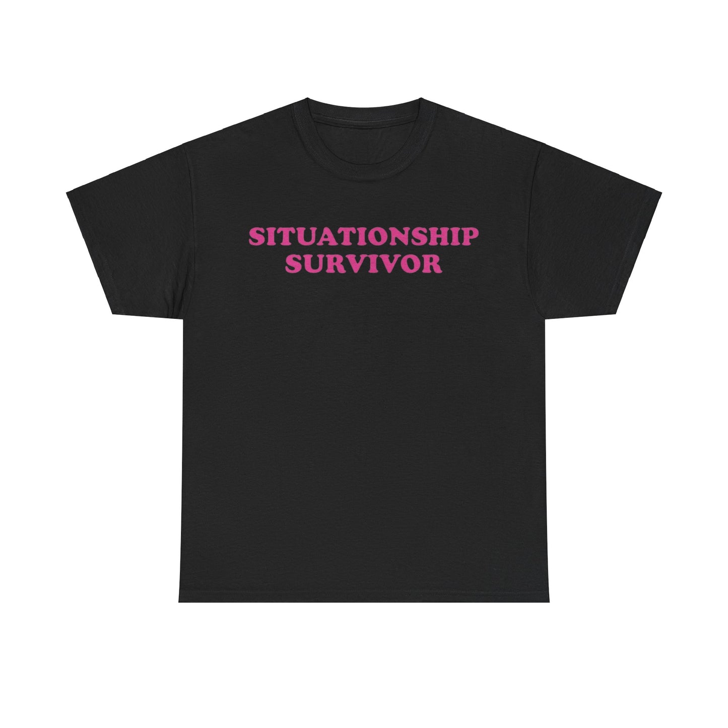 Situationship Survivor Unisex Shirt