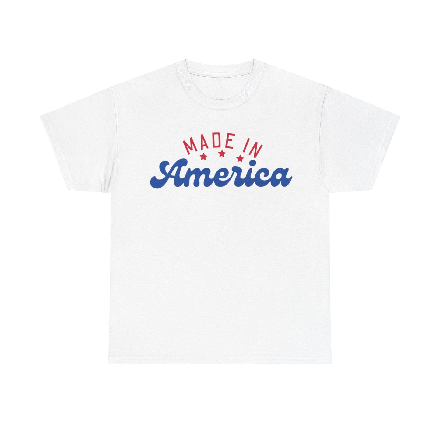 Made In America Tee Unisex Shirt