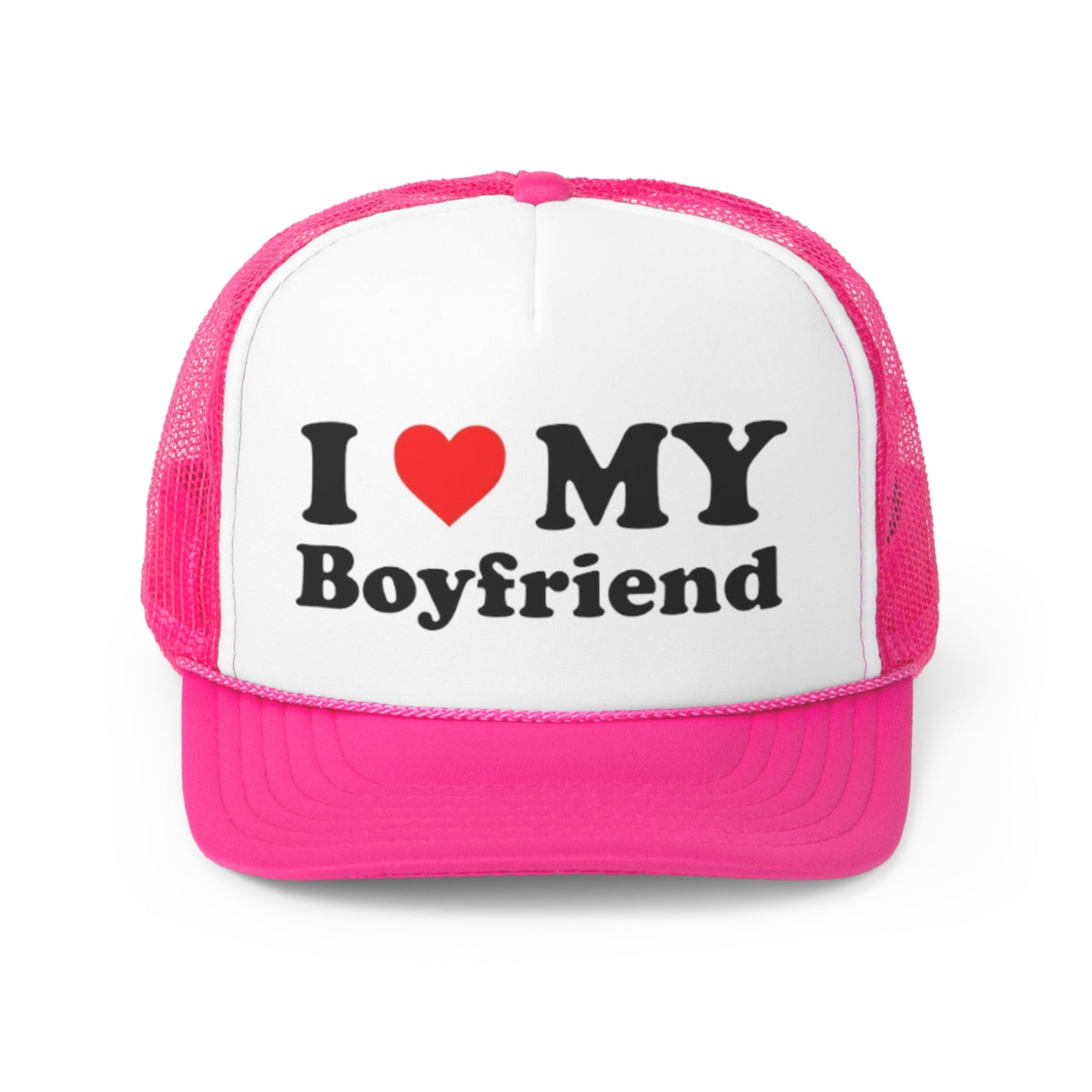 I Love My Boyfriend Trucker Hat, Funny Hats, Gift Hat, Parody Trucker Hat, Trendy Hats, Meme Hat