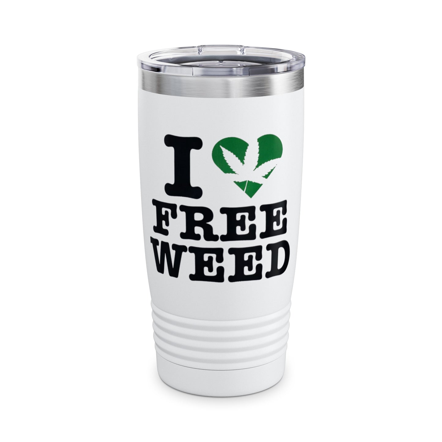 I Love Free Weed Ringneck Tumbler, 20oz