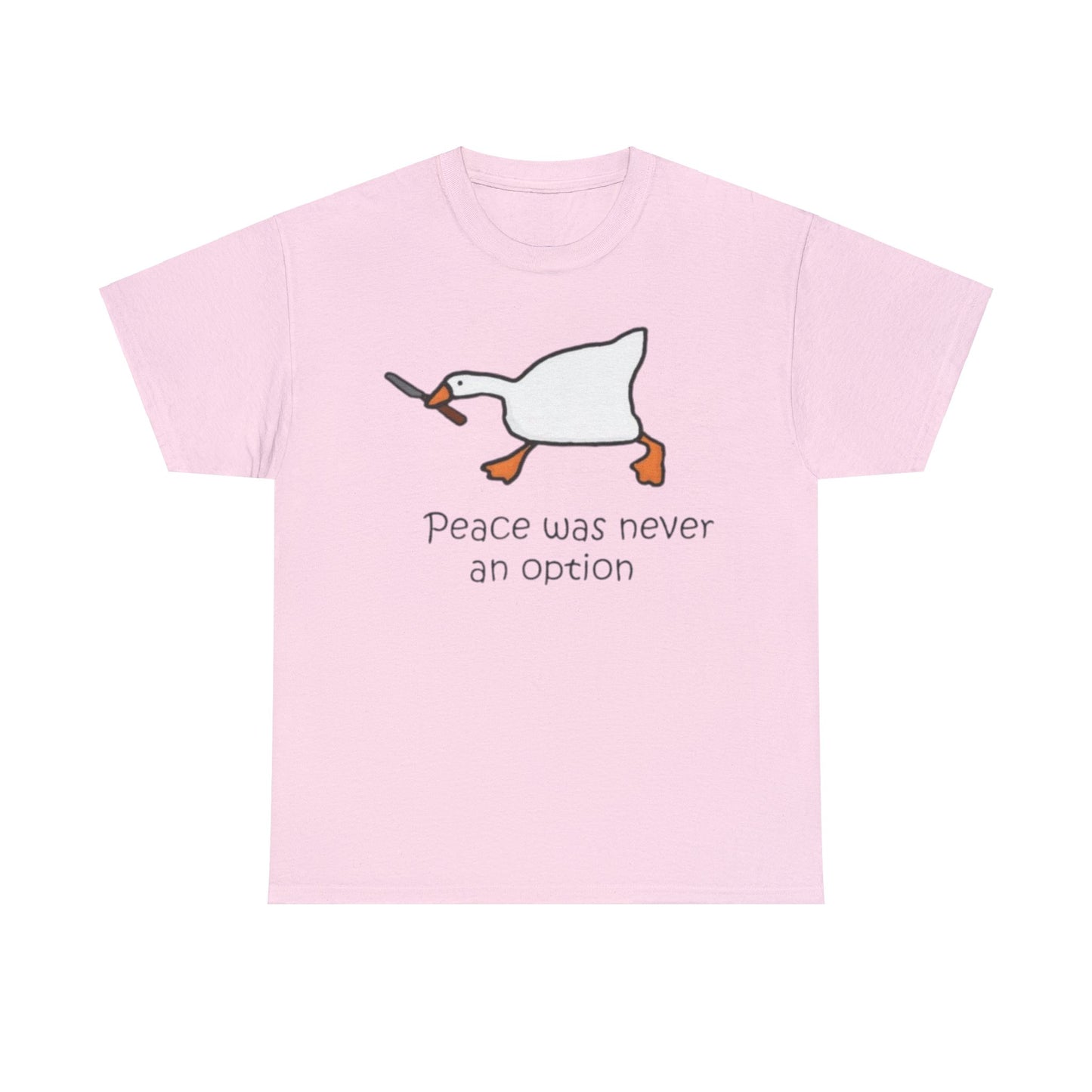 Peace Was Never An Option Adult Unisex Shirt