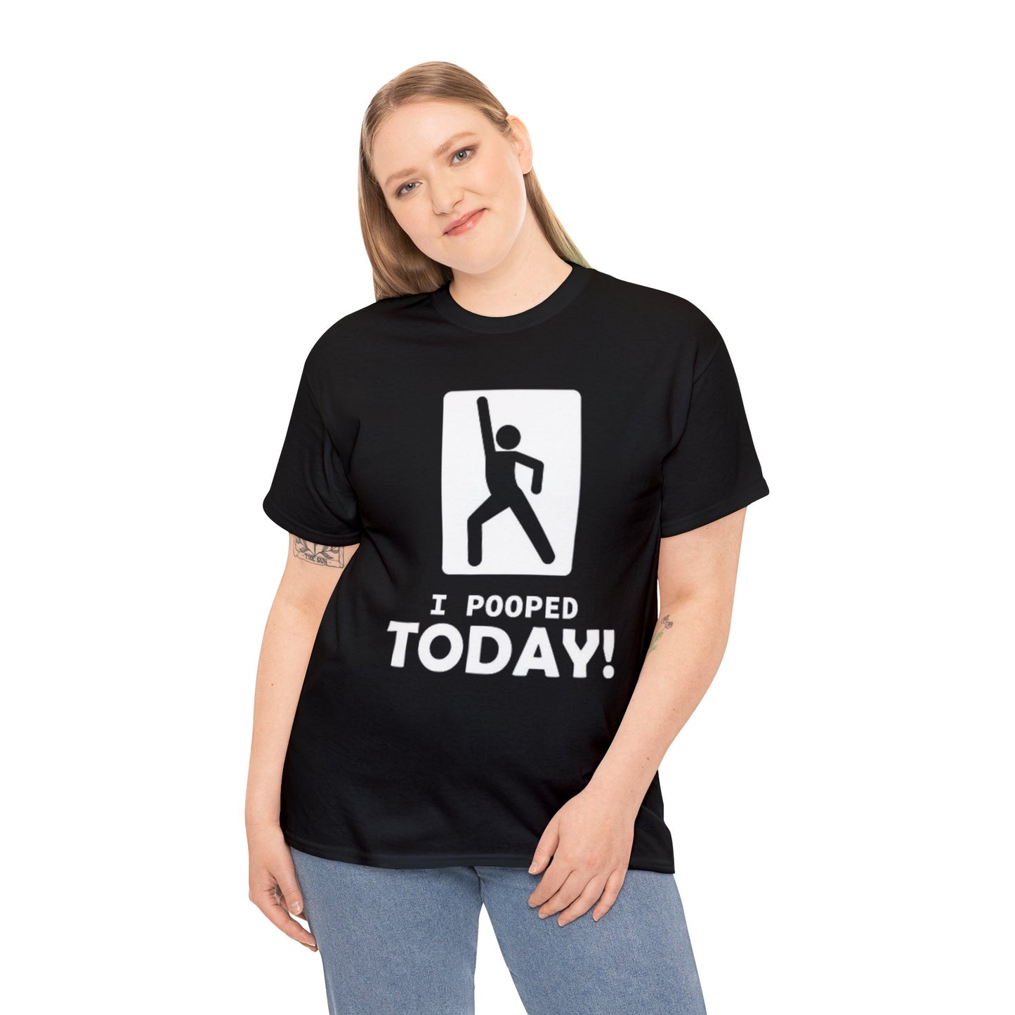 I Pooped Today Adult Unisex Shirt