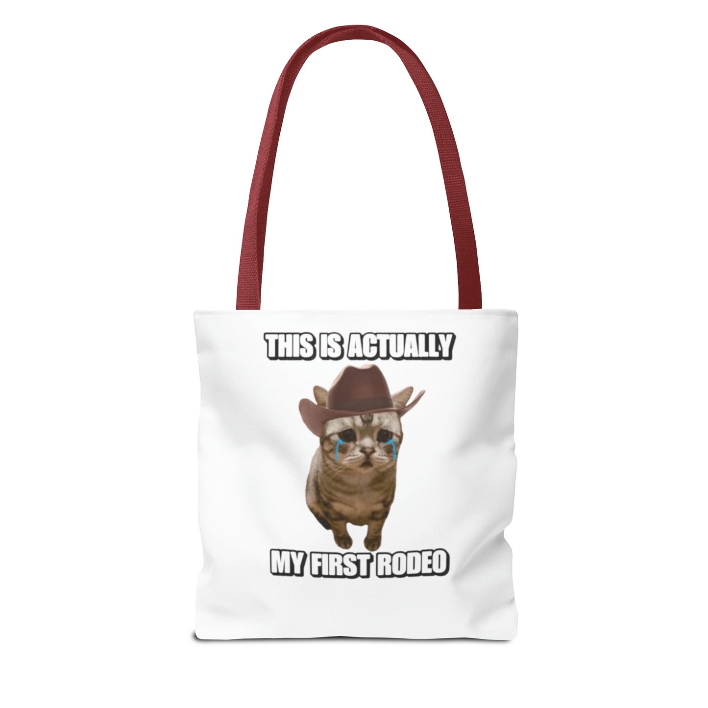 This Is Actually My First Rodeo Today Meme Tote Bag