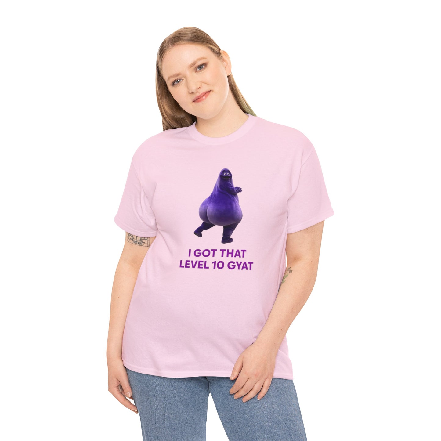 I Got That Level 10 Gyat T Shirt Unisex