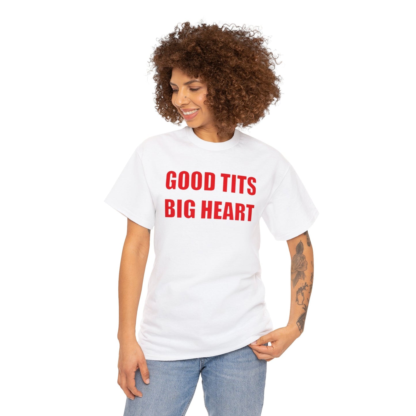 Good Tits Big Heart T Shirt Unisex