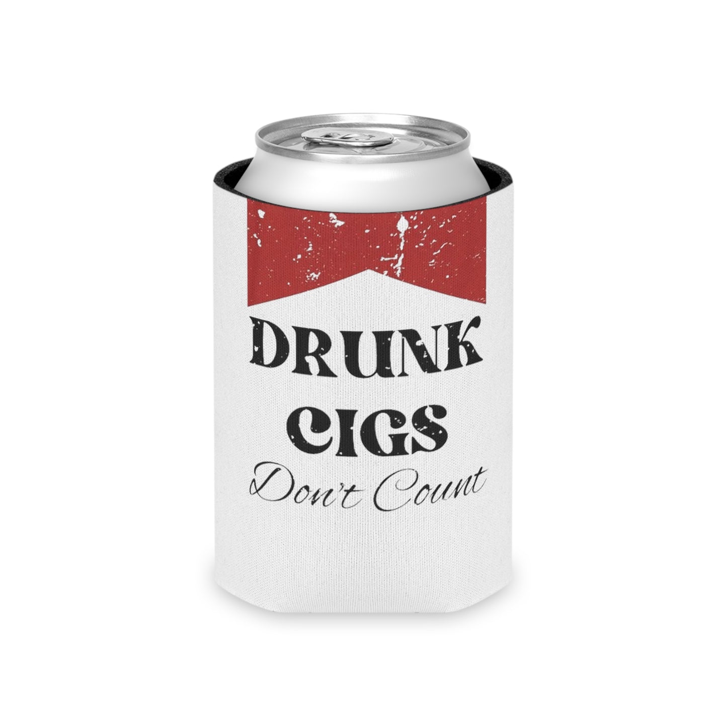 Drunk Cigs Don't Count Can Cooler