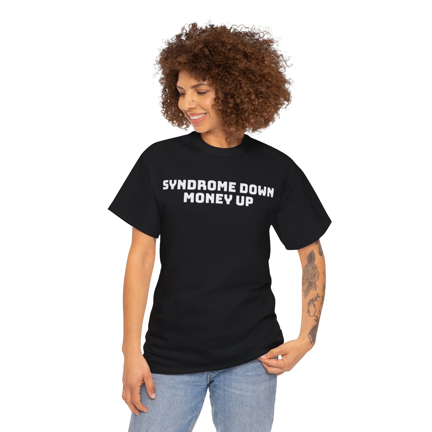 Syndrome Down Money Up Adult Unisex Shirt